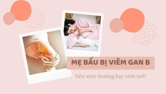 me-bau-bi-viem-gan-b